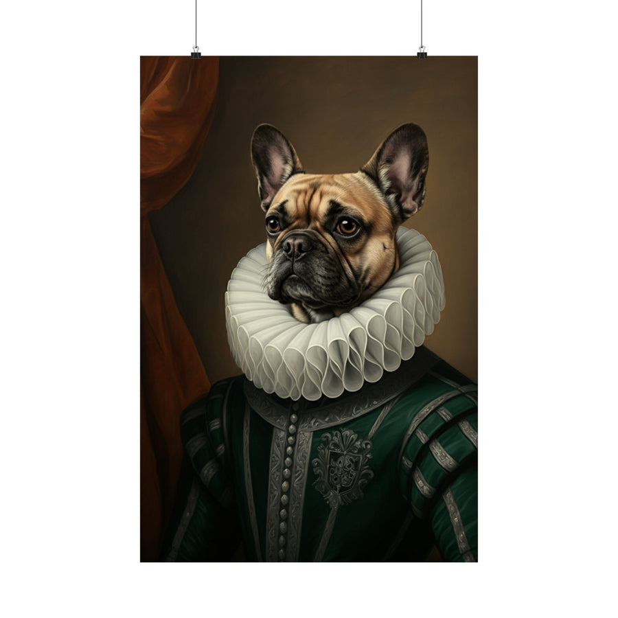 French Bulldog Renaissance Royal Portrait Matte Poster, Regal Dog Art Print, French Bulldog Lover Gift, Wall Art