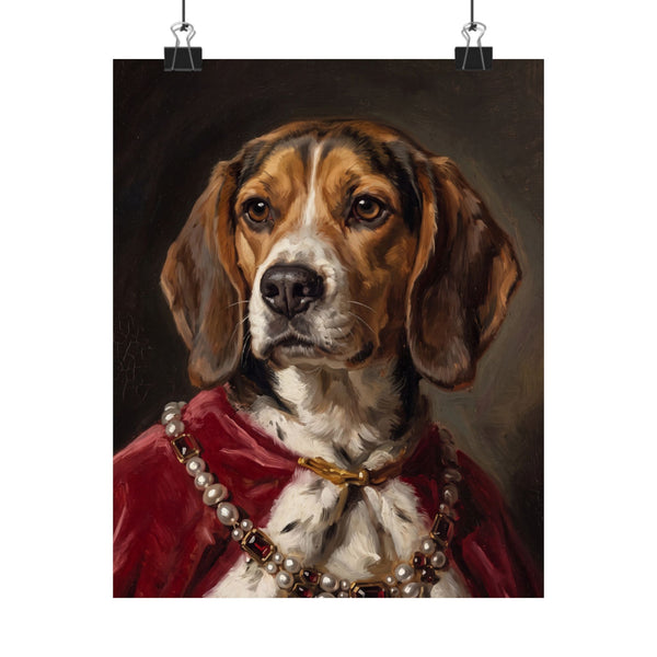 Beagle Kings & Queens Royal Portrait Matte Poster, Regal Dog Art Print, Beagle Lover Gift, Wall Art