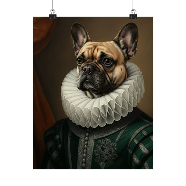 French Bulldog Renaissance Royal Portrait Matte Poster, Regal Dog Art Print, French Bulldog Lover Gift, Wall Art