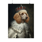 Poodle Kings & Queens Royal Portrait Matte Poster, Regal Dog Art Print, Poodle Lover Gift, Wall Art