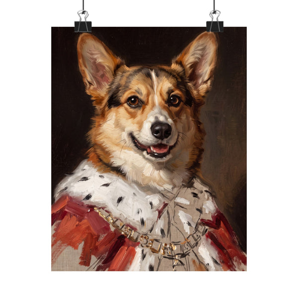 Pembroke Welsh Corgi Kings & Queens Royal Portrait Matte Poster, Regal Dog Art Print, Pembroke Welsh Corgi Lover Gift, Wall Art
