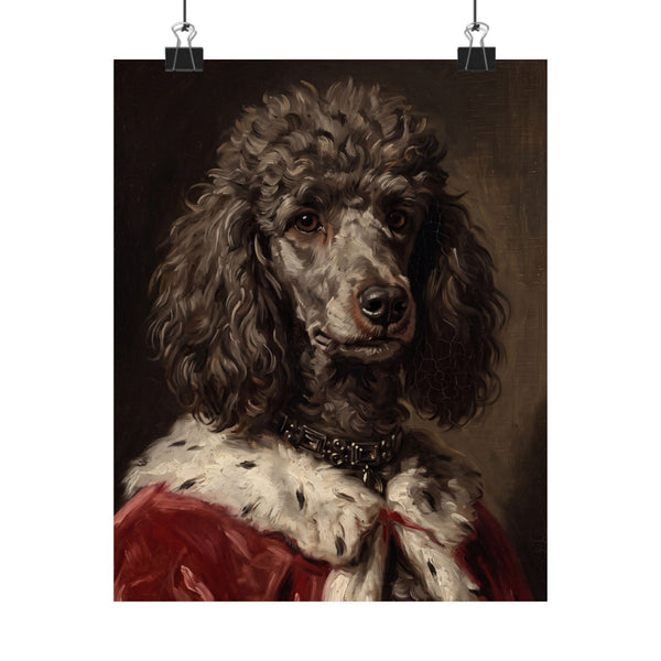 Poodle Kings & Queens Royal Portrait Matte Poster, Regal Dog Art Print, Poodle Lover Gift, Wall Art