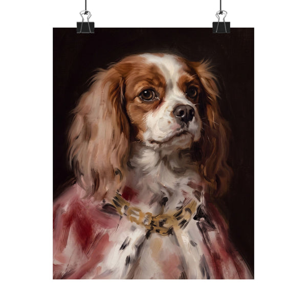 Cavalier King Charles Spaniel Kings & Queens Royal Portrait Matte Poster, Regal Dog Art Print, Wall Art