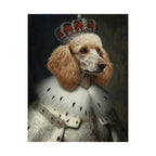 Poodle Kings & Queens Royal Portrait Matte Poster, Regal Dog Art Print, Poodle Lover Gift, Wall Art