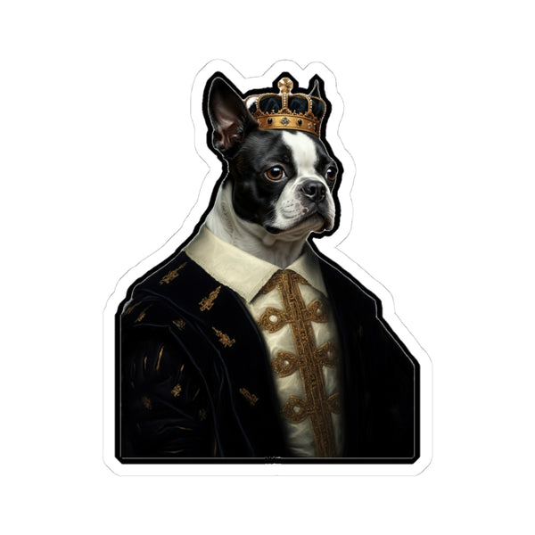 Boston Terrier Kings & Queens Royal Portrait Sticker, Dog Portrait Vinyl Decal, Kiss-Cut Sticker, Boston Terrier Lover Gift