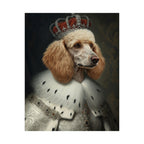 Poodle Kings & Queens Royal Portrait Matte Poster, Regal Dog Art Print, Poodle Lover Gift, Wall Art