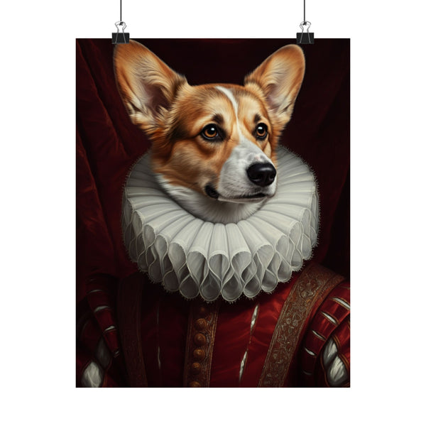 Pembroke Welsh Corgi Renaissance Royal Portrait Matte Poster, Regal Dog Art Print, Pembroke Welsh Corgi Lover Gift, Wall Art