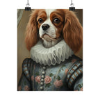 Cavalier King Charles Spaniel Renaissance Royal Portrait Matte Poster, Regal Dog Art Print, Cavalier King Charles Spaniel Lover Gift, Wall Art