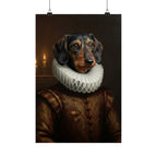 Dachshund Renaissance Royal Portrait Matte Poster, Regal Dog Art Print, Dachshund Lover Gift, Wall Art