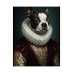 Boston Terrier Renaissance Royal Portrait Matte Poster, Regal Dog Art Print, Boston Terrier Lover Gift, Wall Art