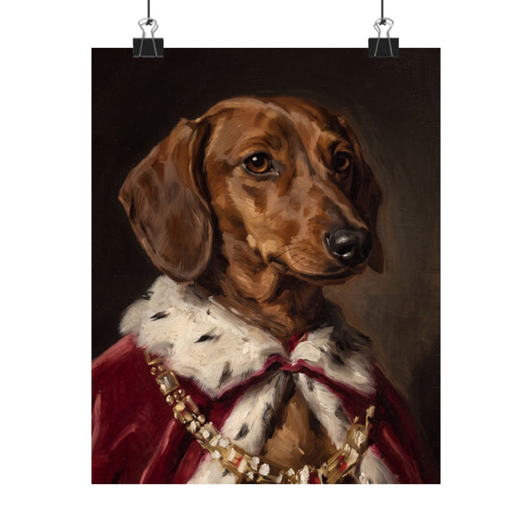 Dachshund Kings & Queens Royal Portrait Matte Poster, Regal Dog Art Print, Dachshund Lover Gift, Wall Art
