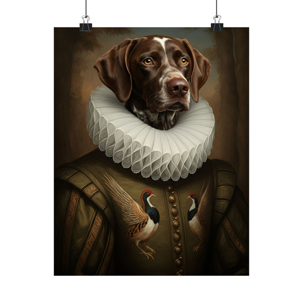 German Shorthaired Pointer Renaissance Royal Portrait Matte Poster, Regal Dog Art Print, German Shorthaired Pointer Lover Gift, Wall Art