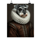 Miniature Schnauzer Renaissance Royal Portrait Matte Poster, Regal Dog Art Print, Miniature Schnauzer Lover Gift, Wall Art