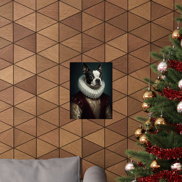 Boston Terrier Renaissance Royal Portrait Matte Poster, Regal Dog Art Print, Boston Terrier Lover Gift, Wall Art — Lifestyle View