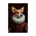 Pembroke Welsh Corgi Renaissance Royal Portrait Matte Poster, Regal Dog Art Print, Pembroke Welsh Corgi Lover Gift, Wall Art