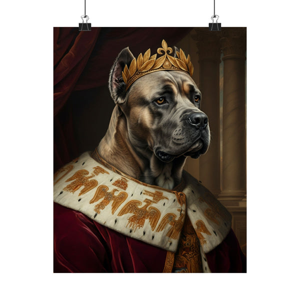 Cane Corso Kings & Queens Royal Portrait Matte Poster, Regal Dog Art Print, Cane Corso Lover Gift, Wall Art
