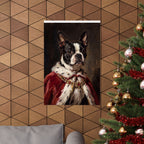 Boston Terrier Kings & Queens Royal Portrait Matte Poster, Regal Dog Art Print, Boston Terrier Lover Gift, Wall Art