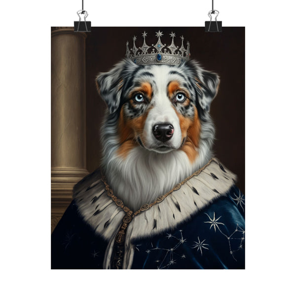 Australian Shepherd Kings & Queens Royal Portrait Matte Poster, Regal Dog Art Print, Australian Shepherd Lover Gift, Wall Art