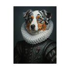Australian Shepherd Renaissance Royal Portrait Matte Poster, Regal Dog Art Print, Australian Shepherd Lover Gift, Wall Art