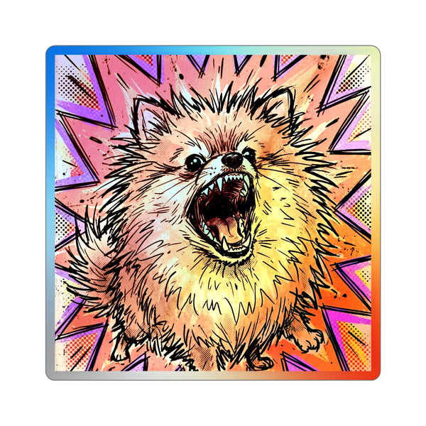 The Fierce Pomeranian Holographic Sticker | Comic Dog Art Gift