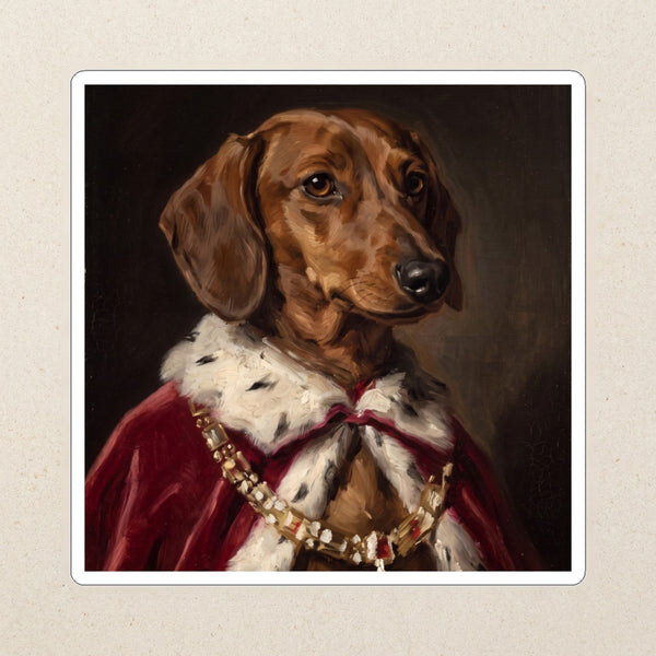 Dachshund Kings & Queens Kiss-Cut Sticker, Regal Dog Art, Dachshund Lover Gift, Waterproof Vinyl